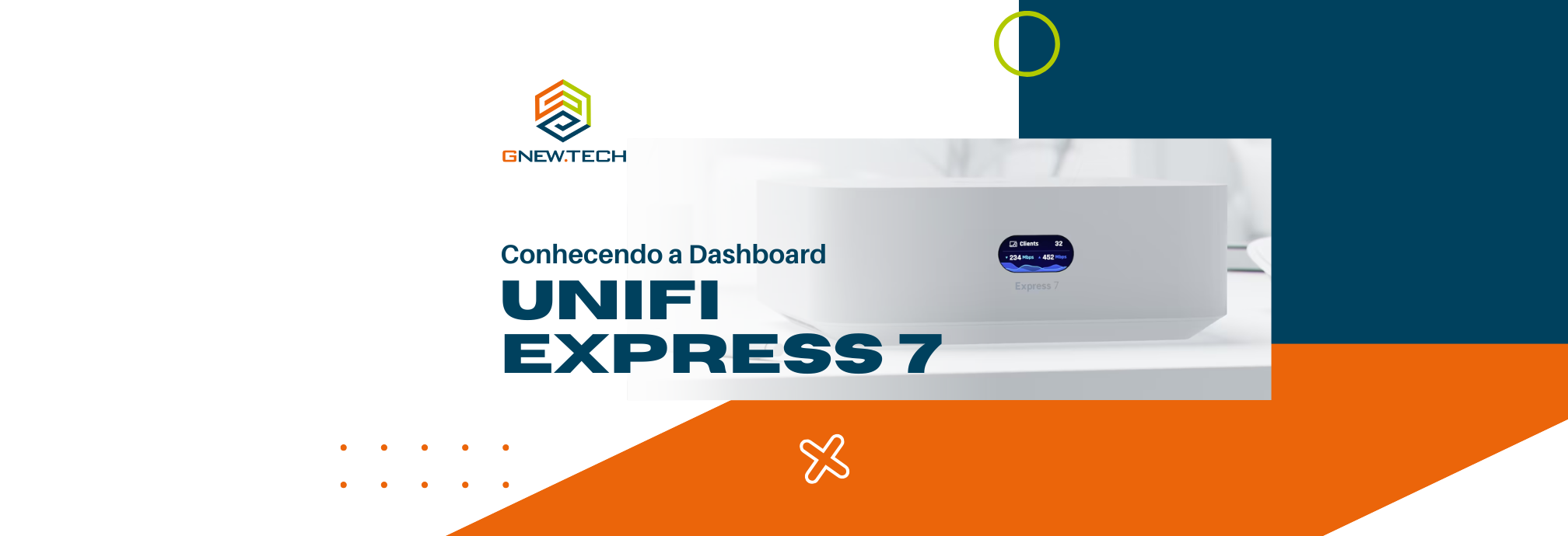 Conheça a Dashboard do UniFi Express 7 com Wi-Fi 7