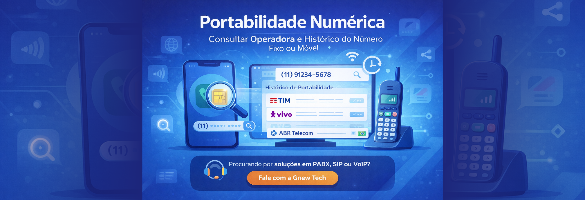 Portabilidade Numérica de Telefone Fixo e Móvel: Como Descobrir a Operadora Atual e o Histórico do Número
