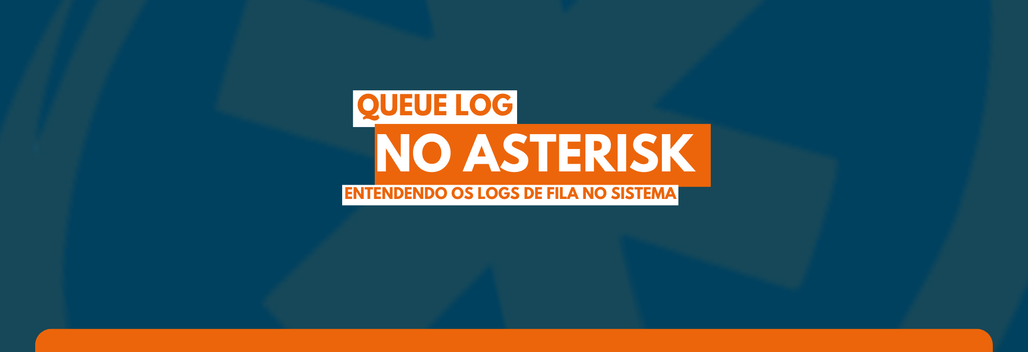 Queue Log no Asterisk: Entendendo os Logs de Fila no Sistema