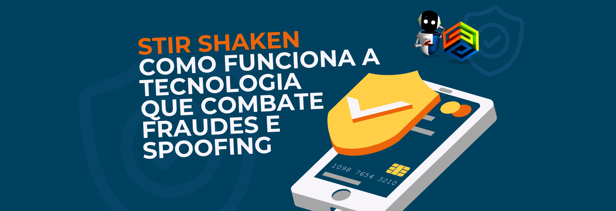 STIR/SHAKEN: Como a autenticação de chamadas está combatendo fraudes na telefonia