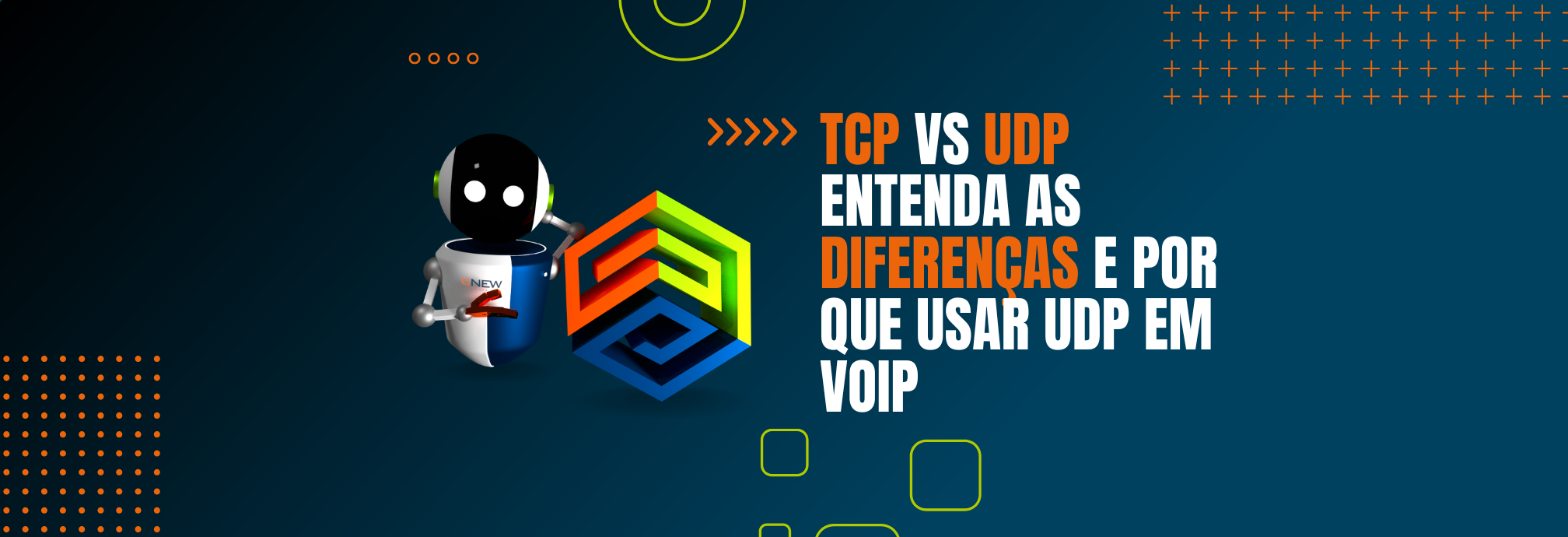 TCP vs UDP: Entenda as Diferenças e Como Elas Impactam Redes, VoIP, Jogos e Aplicações em Tempo Real