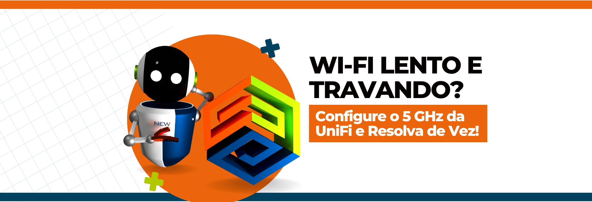 Por que o Wi-Fi 5 GHz é a melhor escolha para sua rede corporativa? Entenda as diferenças em relação ao 2.4 GHz